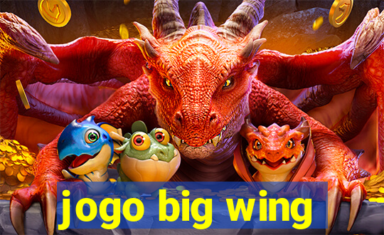 jogo big wing